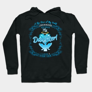 Daughter in Heaven | A Big Piece of My Heart Hoodie